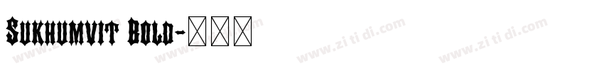 Sukhumvit Bold字体转换 Sukhumvit Bold字体转换